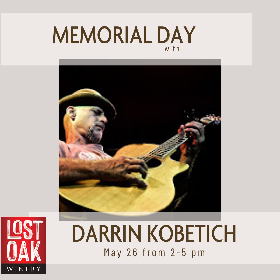 Darrin Kobeetich from 2-5 pm on Memorial Day