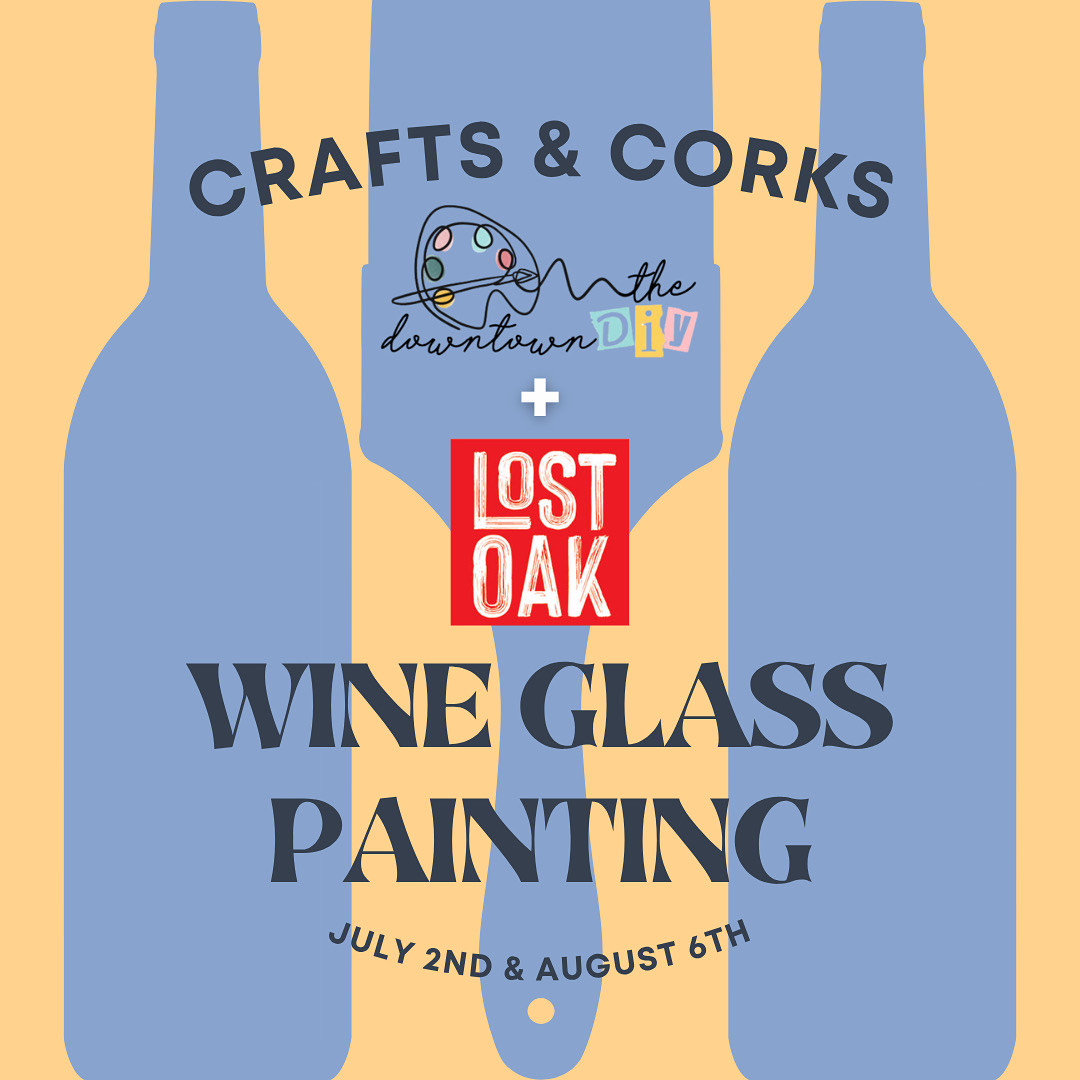 Downtown DIY at Lost Oak Cellars