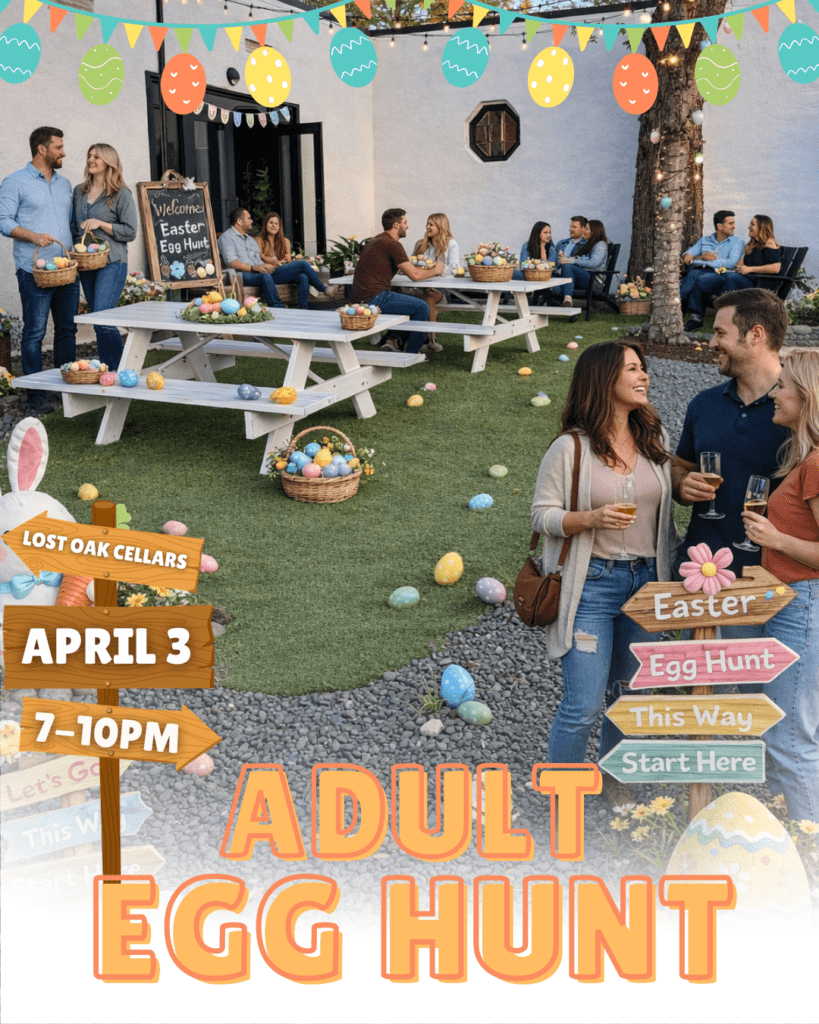 Adult Easter Egg Hunt - Lost Oak Winery